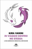 In viaggio dentro me stessa (eBook, ePUB)