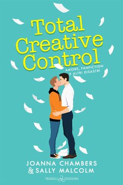Total Creative Control (eBook, ePUB) - Chambers, Joanna; Malcolm, Sally