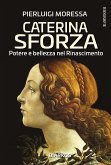 Caterina Sforza (eBook, ePUB)