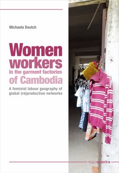 Women workers in the garment factories of Cambodia (eBook, PDF) - Doutch, Michaela