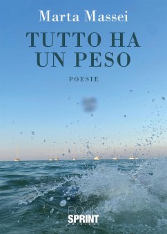 Tutto ha un peso (eBook, ePUB) - Massei, Marta