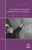 Un nuovo messaggio cristiano dal Colosseo? (eBook, ePUB)
