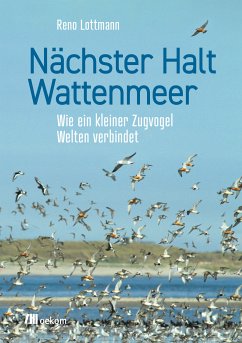Nächster Halt Wattenmeer (eBook, PDF) - Lottmann, Reno