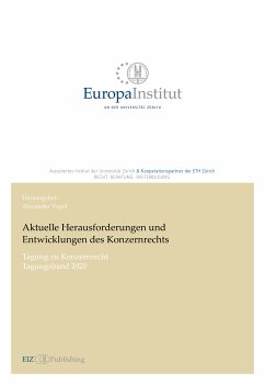 Aktuelle Herausforderungen und Entwicklungen des Konzernrechts (eBook, ePUB) - Vogel, Alexander