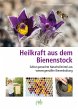 Heilkraft aus dem Bienenstock (eBook,... - Bild 1