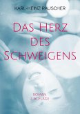 Das Herz des Schweigens (eBook, ePUB)