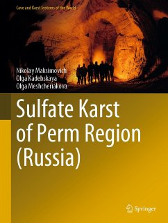 Sulfate Karst of Perm Region (Russia) (eBook, PDF) - Maksimovich, Nikolay; Kadebskaya, Olga; Meshcheriakova, Olga