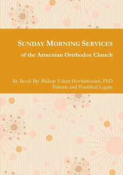 Sunday Morning Service - Hovhanessian, H. G. Bishop Vahan