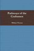 Pathways of the Craftsmen