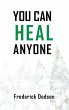 You can heal anyone - Bild 1