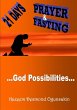 21 DAYS PRAYER AND FASTING - Bild 1