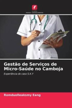 Gestão de Serviços de Micro-Saúde no Camboja - Eang, Romduolleaksmy