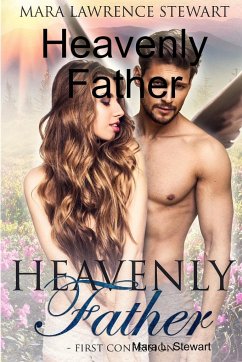 Heavenly Father - L. Stewart, Mara