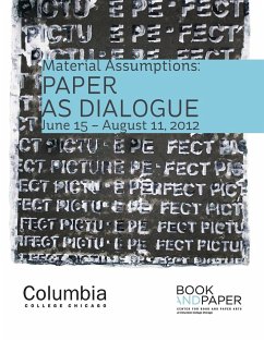 Material Assumptions - Center for Book & Paper Arts