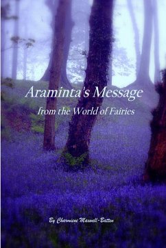 Araminta's Message from the World of Fairies - Maxwell-Batten, Charmiene