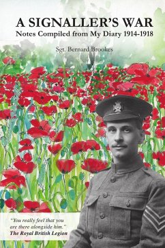 A Signaller's War - Brookes, Sgt. Bernard