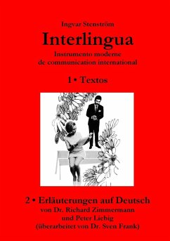 Interlingua ¿ Instrumento moderne de communication international (Deutsche Version) - Stenström, Ingvar