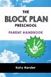 The Block Plan Preschool Parent Handbook - Bild 1