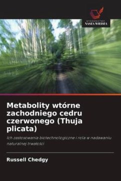 Metabolity wtórne zachodniego cedru czerwonego (Thuja plicata) - Chedgy, Russell