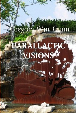 PARALLACTIC VISIONS - Gunn, Gregory