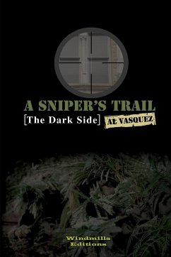 A Snipers Trail - Vasquez, Al