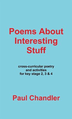 Poems About Interesting Stuff - Chandler, Paul