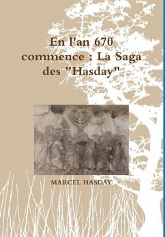 En l'an 670 commence - Hasday, Marcel