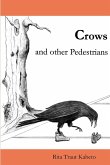 Crows and Other Pedestrians