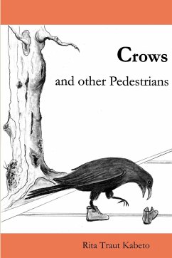 Crows and Other Pedestrians - Kabeto, Rita Traut