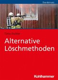 Alternative Löschmethoden