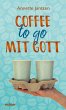 Coffee to go mit Gott - Bild 1