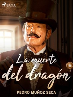 La muerte del dragón (eBook, ePUB) - Muñoz Seca, Pedro