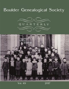BGSQ 2017 Edition - Society, Boulder Genealogical