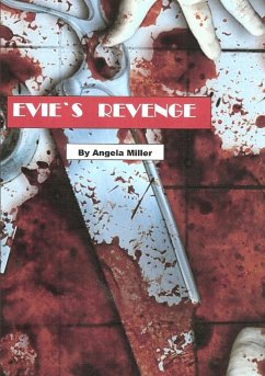 Evie`s Revenge - Jordanna`s Story - Miller, Angela