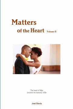 Matters of the Heart (Volume II ) - Davis, Joel