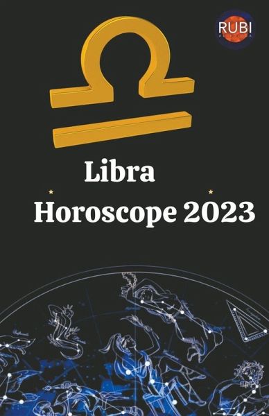 Libra Horoscope 2023 Libra Horoscope 2023