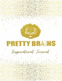 Pretty Brains Inspirational Journal