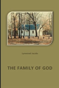 The Family of God - Jacobs, Lynwood