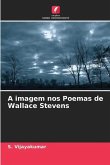 A imagem nos Poemas de Wallace Stevens