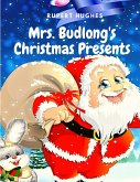 Mrs. Budlong's Christmas Presents