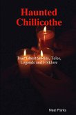 Haunted Chillicothe - Tales, Legends, Folklore and True Ghost Stories