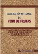 ELABORACIÓN ARTESANAL DE VINO DE FRUTAS - Bild 1