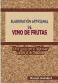 ELABORACIÓN ARTESANAL DE VINO DE FRUTAS