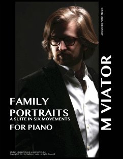 Family Portraits Suite for Piano - Viator, Matthew