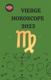 Vierge Horoscope 2023