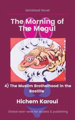 The Muslim Brothelhood in the Bastille - Karoui, Hichem