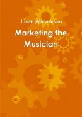 Marketing the Musician