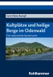 Kultplätze und heilige Berge im... - Bild 1