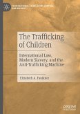 The Trafficking of Children