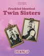 Freckled Identical Twin Sisters (eBook,... - Bild 1